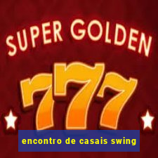 encontro de casais swing